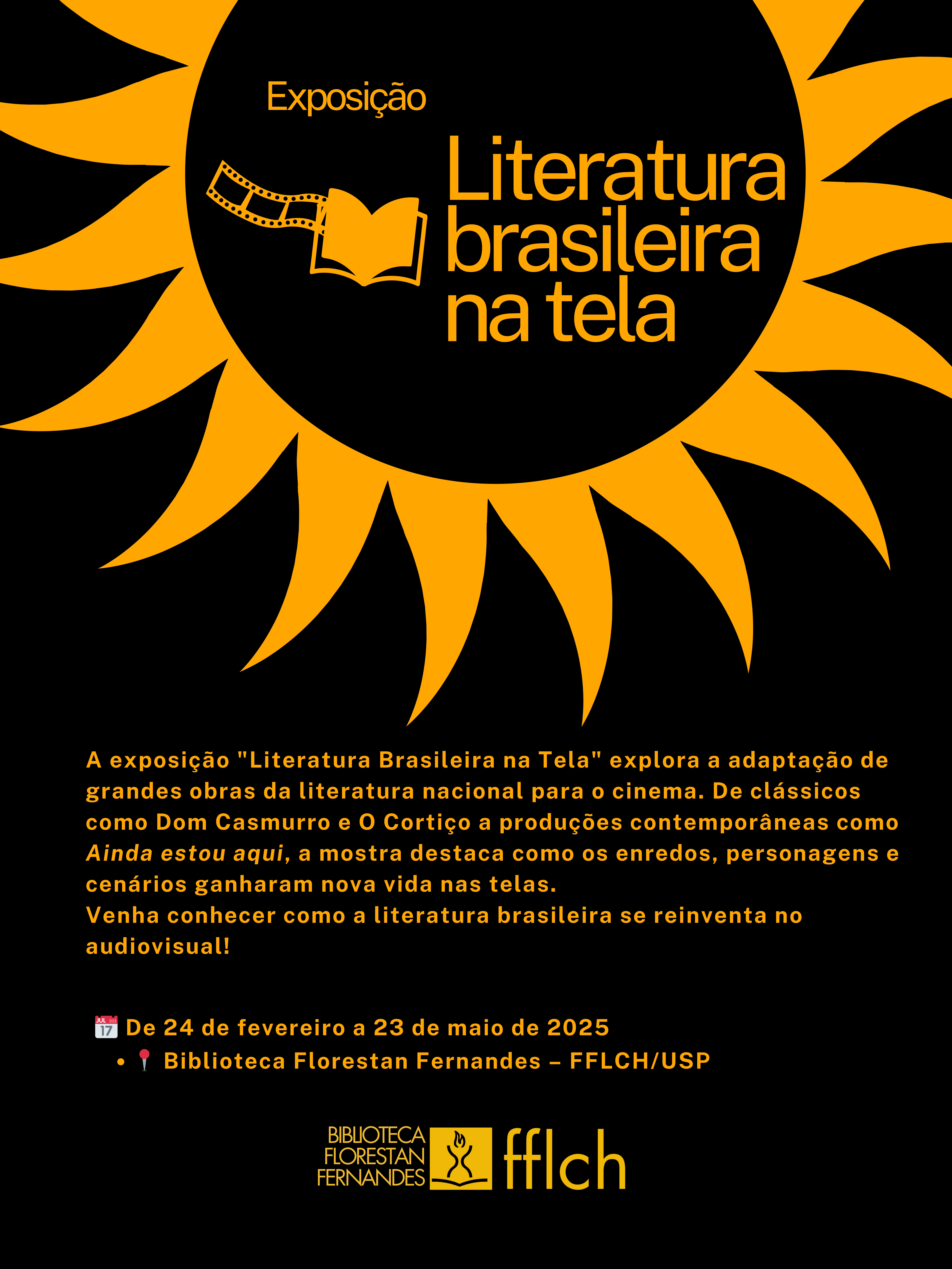 Dos dia 24 de fevereiro à 23 de maio a Biblioteca Florestan Fernandes receberá a Exposição Literatura Brasileira na Tela